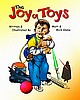The Joy Of Toys (Children's Book)