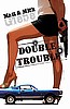 Double Trouble Legs Poster 19X13