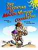 The Adventures of Major Muttlesbee & His Cocorian Camel (Children's Book)